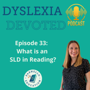 Episode 33 Dyslexia Devoted (1)