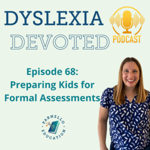Episode 68 Dyslexia Devoted