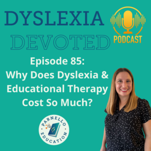 Episode 85 Dyslexia Devoted